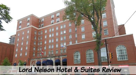 Where To Stay Downtown Halifax - Lord Nelson Hotel in Halifax Review - The Exploring Family