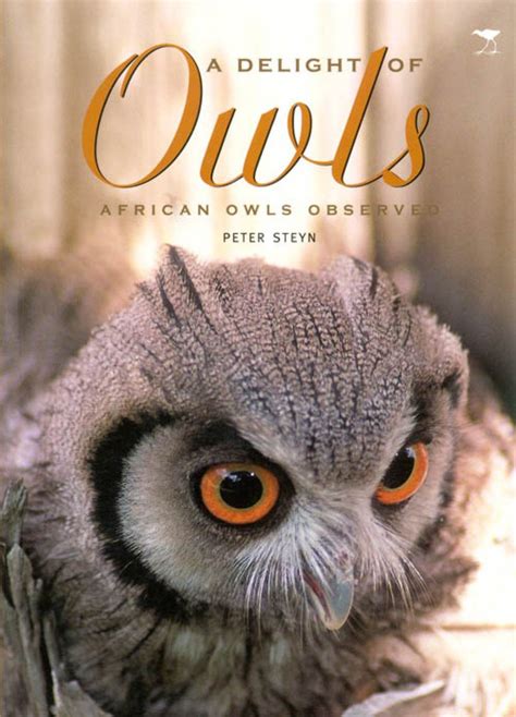 A Delight of Owls: African Owls Observed | NHBS Academic & Professional ...