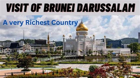 A Historical Visit of Brunei Darussalam | Brunei ki sair | History ...