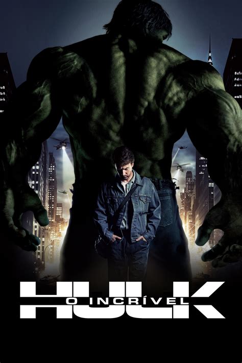 The Incredible Hulk (2008) - Posters — The Movie Database (TMDB)