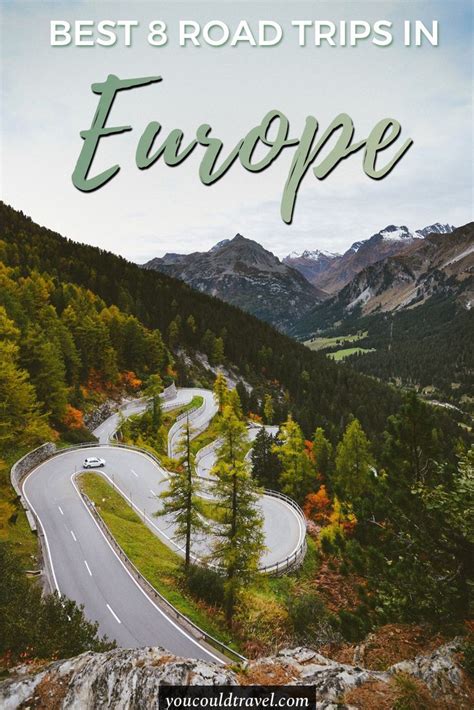 Best Road Trips in Europe | Road trip fun, Road trip europe, European road trip