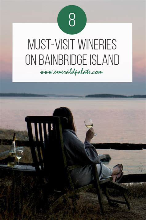 Bainbridge Island Wineries: Unique Wines in the Puget Sound