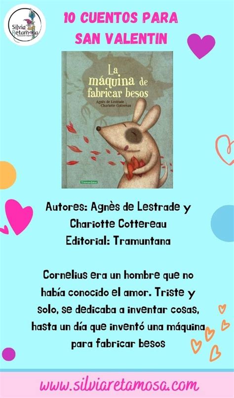 CUENTOS PARA SAN VALENTÍN. 10 Cuentos para leer con los peques💞 - Silvia Retamosa Educación Infantil