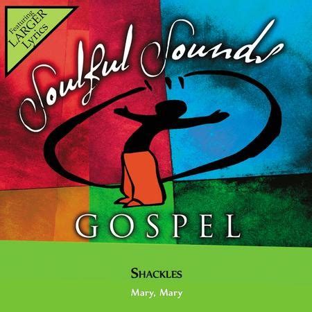 Shackles [Music Download]: Mary Mary - Christianbook.com