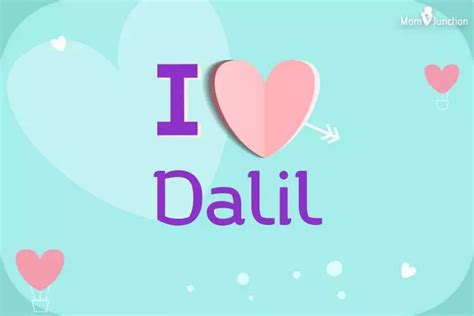 Explore Dalil: Meaning, Origin & Popularity