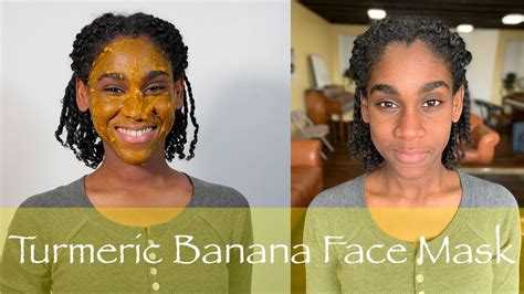 Get Clear Skin with Turmeric Banana Face Mask | Natural Facial | DIY ...