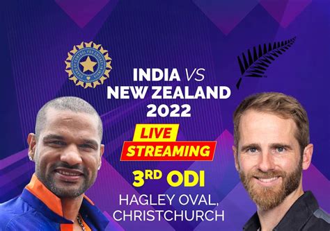 India vs New Zealand 3rd ODI Live Streaming: When and Where to Watch ...