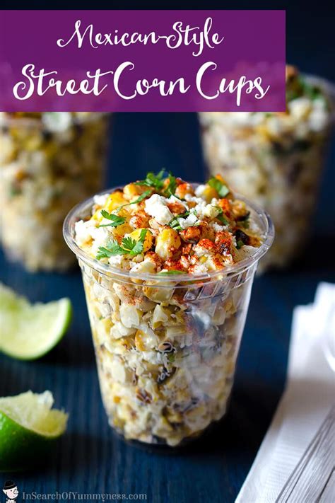 Mexican Corn Cups (Esquites) - In Search Of Yummy-ness