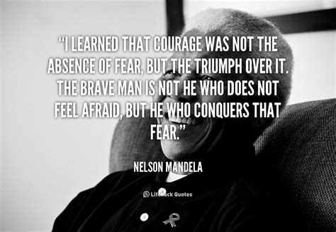 Courage Quotes By Nelson Mandela. QuotesGram