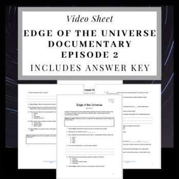 Edge of the Universe Documentary Episode 2 Video Sheet | TpT