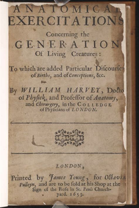 William Harvey (1578-1657) | Vaulted Treasures: Historical Medical Books at the Claude Moore ...