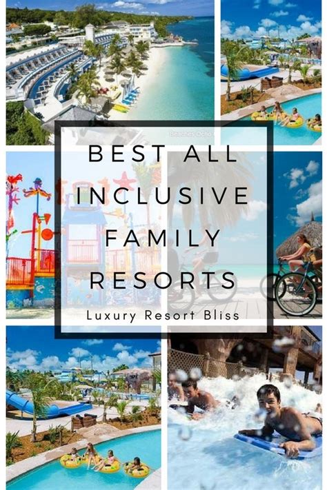 All Inclusive Family Resorts