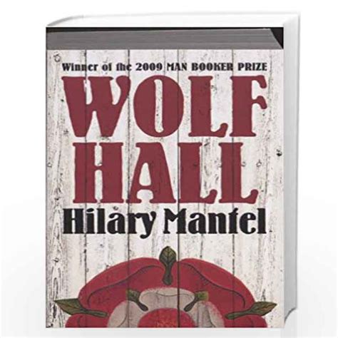 Wolf Hall (The Wolf Hall Trilogy) by Hilary Mantel-Buy Online Wolf Hall ...