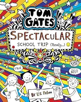 Amazon.com: Tom Gates 17: Tom Gates: Spectacular School Trip (Really ...