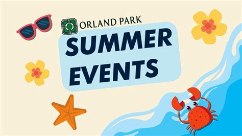 Orland Park Summer Events 2023! - YouTube