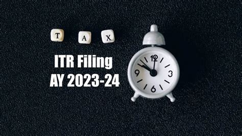 Income Tax Return Due Date Extension for AY 2023-24 Latest News: What ...