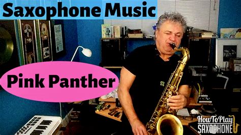 Pink Panther - How To Play Saxophone