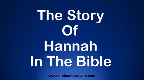 The Story Of Hannah In The Bible-Bibleandprayers.com