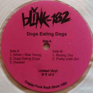 Blink-182 - Dogs Eating Dogs (2012, Clear, Vinyl) | Discogs