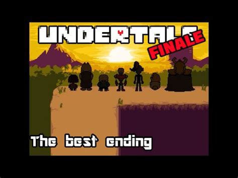 UNDERTALE Pacifist | Finale - The Best Ending - YouTube