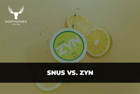 Snus vs. ZYN - The 4 Biggest Differences - Northerner