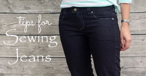 Tips for Sewing Jeans - Nap-time Creations