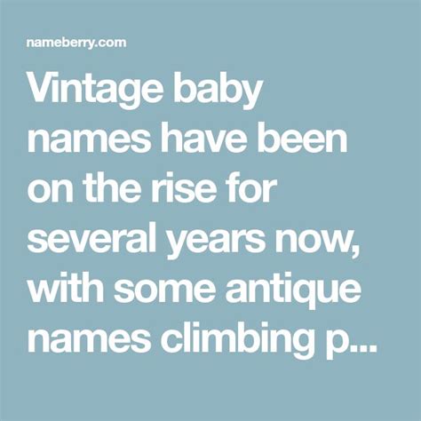 Antique Baby Names Back in Style | Vintage baby names, Baby names ...