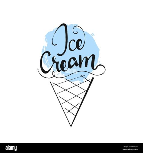 Ice Cream. Handwritten lettering. Modern Calligraphy. Vector lettering ...