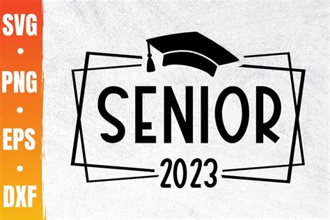 Senior 2023 Svg | Class Of 2023 Svg | Senior Mom (2092160)