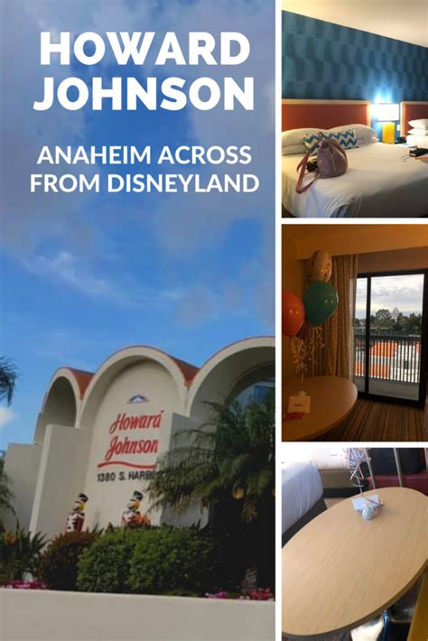 The Howard Johnson in Anaheim is a Magical Place to Stay