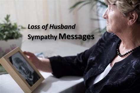 Sympathy Messages For Loss Of Husband