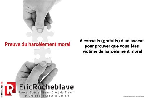 Avocat ️ Harcèlement moral : 6 conseils pour le prouver