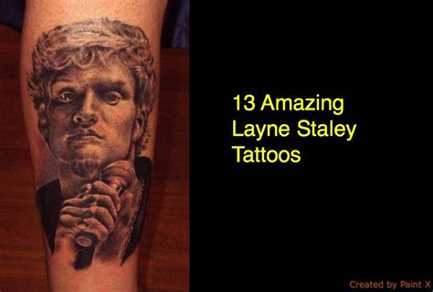 13 Amazing Layne Staley Tattoos - NSF News and Magazine