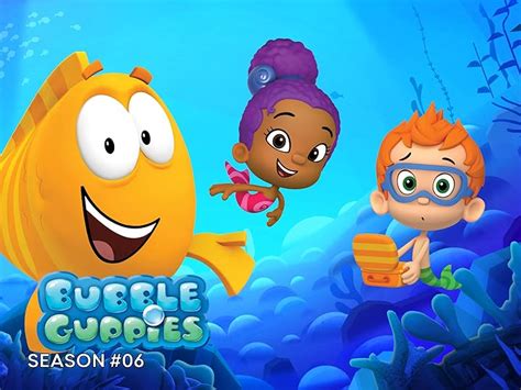 Watch Bubble Guppies Season 6 | Prime Video