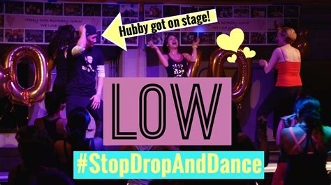 Low (FULL DANCE) || Flo Rida & T-Pain || #StopDropAndDance - YouTube