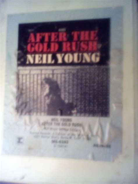 Neil Young - After The Gold Rush (1970, 8-Track Cartridge) | Discogs