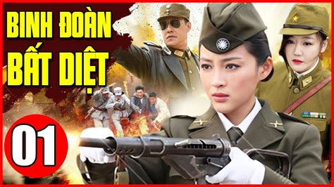 Binh Đoàn Bất Diệt - Tập 1 | Phim Hành Động Trung Quốc kháng Nhật Hay ...