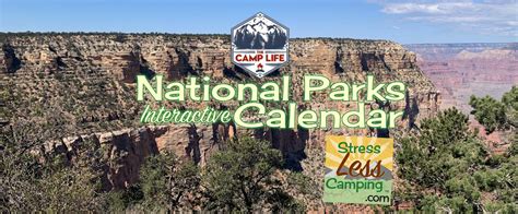 National Parks Calendar - StressLess Camping | RV Camping community, resources, tips, tricks ...