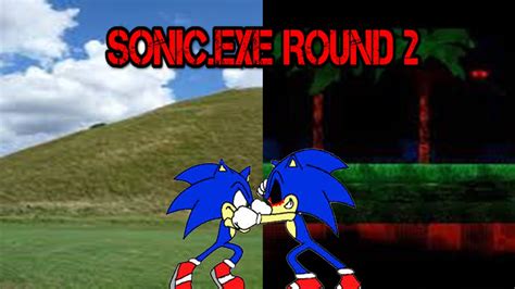 Sonic.exe è morto!-ROUND 2.exe - YouTube