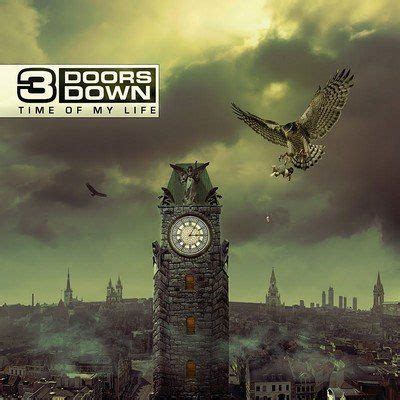 3 Doors Down – Time Of My Life (2011, Deluxe Edition, CD) - Discogs