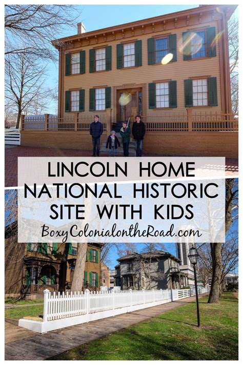 Visiting the Lincoln Home National Historic Site in Springfield, Illinois with Kids - Boxy ...