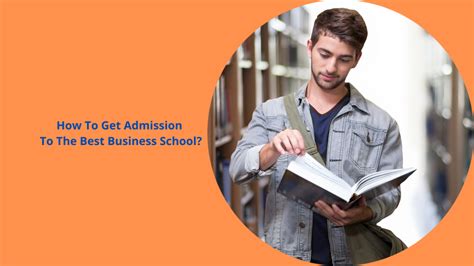 How to Get Admission To The Best Business School? | SKIPS Business School