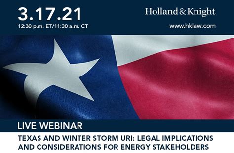 Texas and Winter Storm Uri: Legal Implications and Considerations for ...