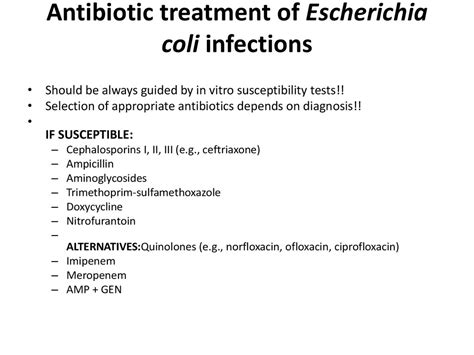 Treatment of e coli with antibiotics