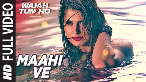 Maahi Ve Full Video Song Wajah Tum Ho | Neha Kakkar, Sana, Sharman, Gurmeet | Vishal Pandya ...