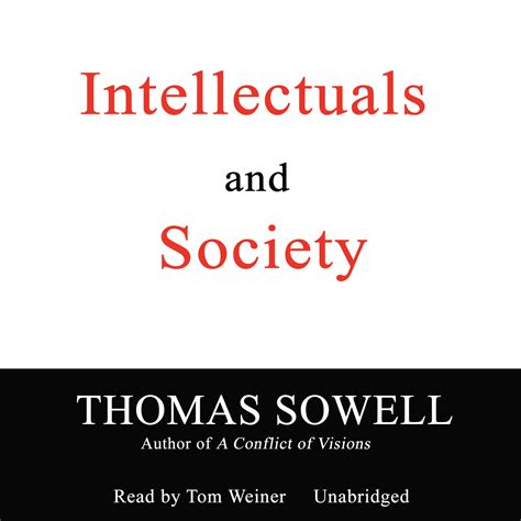 Intellectuals and Society Audiobook, written by Thomas Sowell | Downpour.com