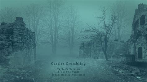 ‎Castles Crumbling (Taylor’s Version) [From The Vault]] [feat. Hayley Williams] [Lyric Video ...