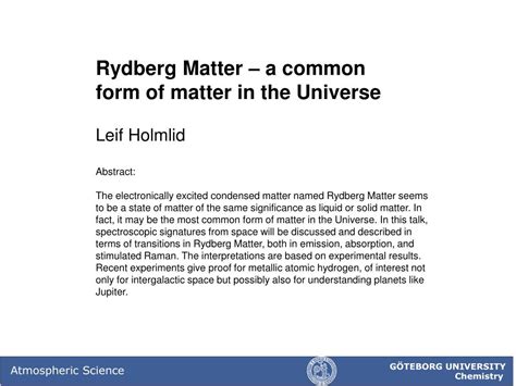 PPT - Rydberg Matter – a common form of matter in the Universe Leif ...