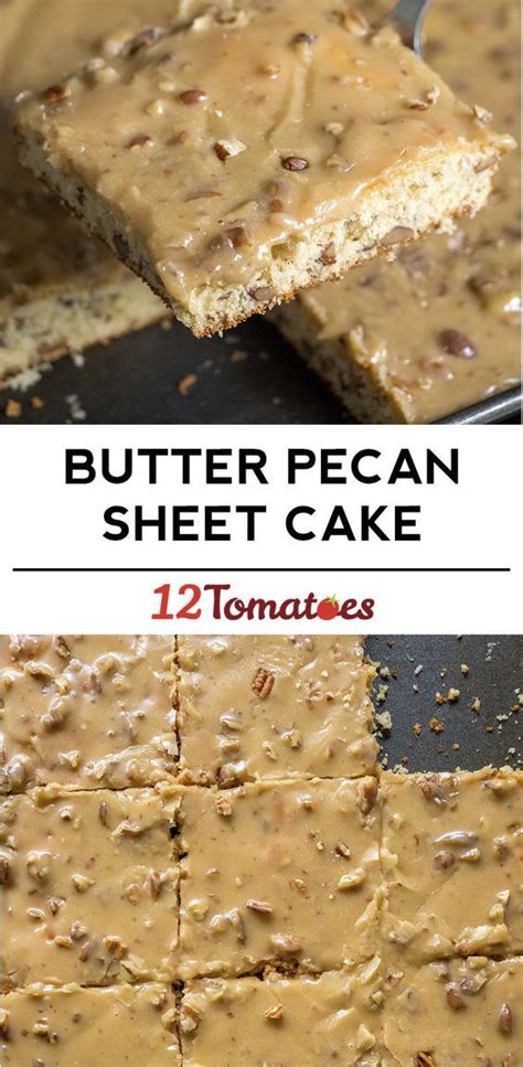 Butter Pecan Sheet Cake | Recipe | Sheet cake recipes, Savoury cake, Butter pecan