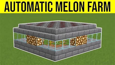 Minecraft Automatic Melon Farm Tutorial - 1.17 - Bedrock and Java - YouTube